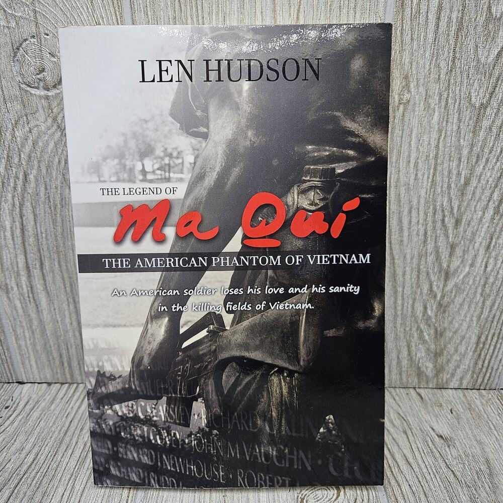 The Legend of Ma Qui Len Hudson Vietnam War Fiction Signed Paperback American So